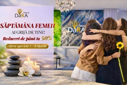 1 8 martie Perioada in care Dara Beauty Pitesti se transforma in destinatia perfecta
