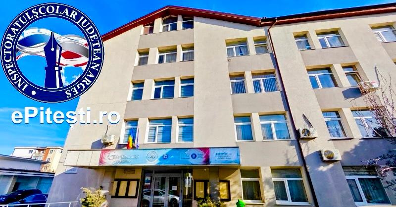 Anuntul zilei de la Inspectoratul Scolar Arges Tot ce trebuie sa stiti