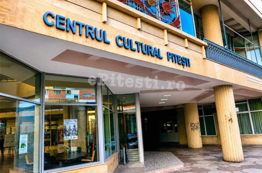 Centrul Cultural Pitesti Programul evenimentelor din perioada 24 29