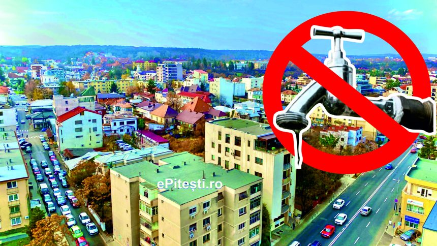 Pitesti Oprire a aprii miercuri 19 august Zonele afectate